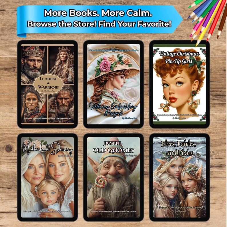 May include: A collection of digital art books displayed on tablets. The covers feature illustrations of historical figures, vintage pin-up girls, gnomes, fairies, and embroidery designs. The banner reads "More Books. More Calm. Browse the Store! Find Your Favorite!"