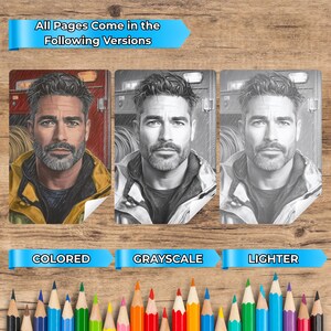 May include: Three portrait illustrations of a man with a beard, in colored, grayscale, and lighter versions. The text "All Pages Come in the Following Versions" and "COLORED", "GRAYSCALE", and "LIGHTER" are displayed. A row of colored pencils is at the bottom.