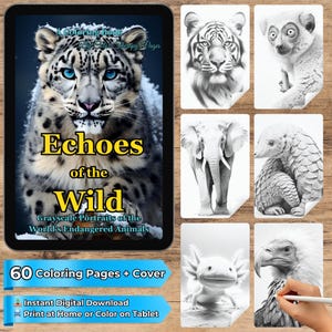 Op de afbeelding: Een digitaal kleurboek getiteld "Echoes of the Wild" met grijstintenportretten van bedreigde dieren. De omslag toont een sneeuwluipaard met blauwe ogen. Bevat 60 kleurplaten en een omslag, beschikbaar als directe digitale download.