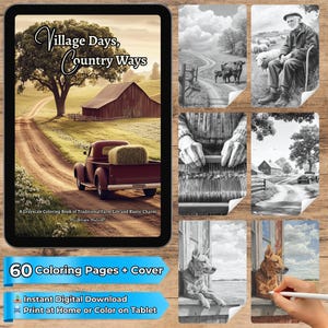 Village Days, Country Ways Coloring Book | 60 Grayscale Pages of Farm Scenes & Rustic Landscapes