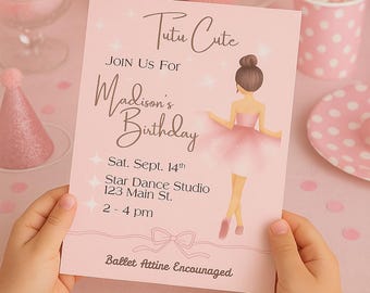Ballet Birthday Invitation | Tutu Cute Party Invite | Editable Pink Ballerina Birthday Digital Download | Girl’s Dance Party Printable