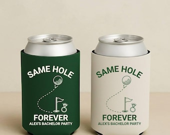Same Hole Forever Bachelor Can Coolers, Personalized Golf Can Sleeves, Custom Golf Bachelor Party Favors, Bach Can Holder