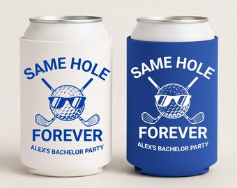 Same Hole Forever Bachelor Can Coolers, Personalized Golf Can Sleeves, Custom Golf Bachelor Party Favors, Bach Can Holder