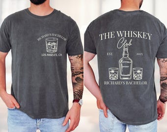 Bachelor Party Shirts, Groomsmen Shirt Gift Personalized, The Bachelor Club, Wiskey Bachelor, Custom Location Bachelor Party Tee, Groomsmen