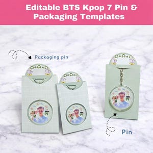 May include: The image displays BTS Kpop 7 pins and packaging templates. The pins are circular, each with a photo of a person. The packaging is pale green with a floral design. Text at the top reads "Editable BTS Kpop 7 Pin & Packaging Templates".