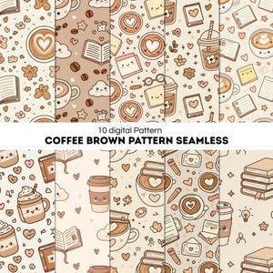 Könnte beinhalten: Zehn digitale Kaffeemuster in Braun- und Beigetönen. Die Muster zeigen Kaffeetassen, Bücher, Herzen und andere niedliche Illustrationen. Der Text "COFFEE BROWN PATTERN SEAMLESS" wird unten angezeigt.