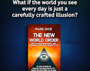 The New World Order by Mark Dice: Conspiracies & Secret Societies (Digital Book PDF)