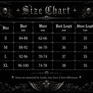 May include: A black size chart with white gothic-style text and skull illustrations. The table lists measurements in centimeters for bust, waist, back length, and sleeve length across sizes S, M, L, and XL, noting a 2-3cm margin of error.