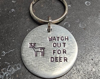 Watch Out For Deer Keychain.  Code for I Love You.