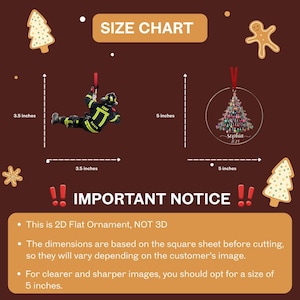 May include: A brown background with two Christmas ornaments and a size chart. One ornament is a firefighter, 3.5 inches by 3.5 inches. The other is a clear disc with a Christmas tree design, 5 inches in diameter. Text: IMPORTANT NOTICE.