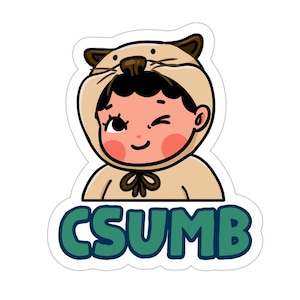 May include: A sticker featuring a cartoon illustration of a person wearing a tan otter costume with a brown nose and ears. The person is winking. Below the illustration is the text "CSUMB" in teal letters with a dark blue outline.