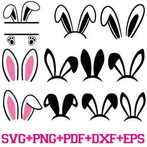 May include: A collection of bunny ear designs in black and white, with some featuring pink inner ears. Includes a design with a blank space for text and paw prints. The bottom of the image displays the text "SVG+PNG+PDF+DXF+EPS".