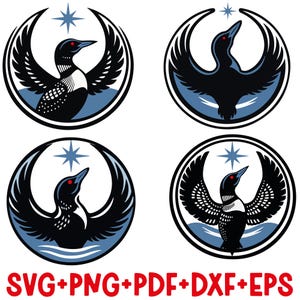 May include: Four circular designs featuring a stylized black loon with outstretched wings, a red eye, and a star above. Each loon is set against a blue background within a black and white border. The bottom of the image displays the text "SVG+PNG+PDF+DXF+EPS" in red.