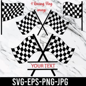 May include: A collection of black and white chequered racing flags. The image features four flags, some on poles and others crossed, with the text "4 Racing Flag image" and "YOUR TEXT". The bottom of the image displays "SVG-EPS-PNG-JPG".