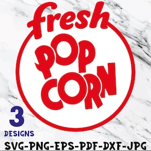 May include: A red and white graphic design featuring the words "fresh POP CORN" inside a red circle. Below the circle is the number "3" and the word "DESIGNS" in blue. The bottom of the image lists file formats: SVG-PNG-EPS-PDF-DXF-JPG.