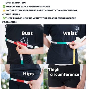 May include: An instructional graphic titled MEASUREMENT CONFIRMATION REQUIRED with four panels showing how to measure the bust, waist, hips, and thigh circumference using a flexible measuring tape. The text provides guidelines for taking body measurements.