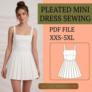 May include: A white pleated mini dress with a square neckline and spaghetti straps. The image includes the text "PLEATED MINI DRESS SEWING PDF FILE XXS-5XL INSTANT DOWNLOAD". The dress is shown on a model.
