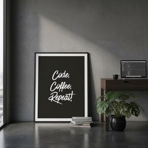Code Coffee Repeat Poster | Coding Life Quote | Tech Cyber Wall Art Printable | Funny Tech Print