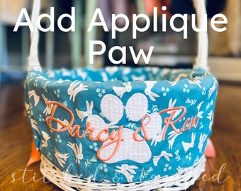 Add an applique paw behind the name on your Personalized Easter Basket Liner