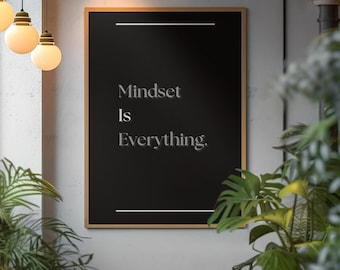 Mindset Is Everything Motivational Print, Growth Focus Wall Art, Office Decor And Success Poster