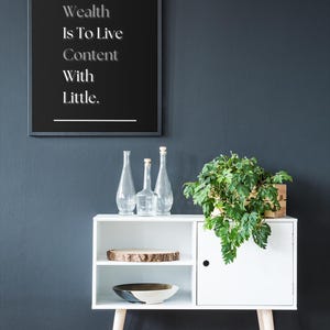 La plus grande richesse est de diffuser du contenu avec peu de ressources | Impression de citation de pleine conscience | Art mural simplicité