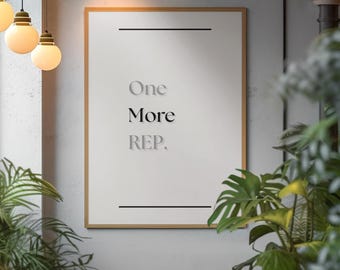 One More Rep Gym Motivation Print, Fitness Wall Art And Discipline Poster