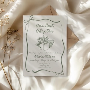 May include: A rectangular invitation card with a sage green border featuring a bow at the top and bottom. The text reads Her Next Chapter, followed by details for a bridal shower for Olivia Wilson on Sunday, May 12 at 2 pm, with a book and floral illustration.