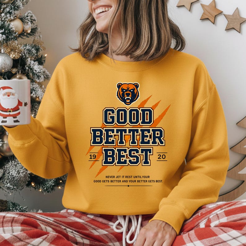 Good Better Best Sweathirt, Motivational Workout Gift, Positive ...