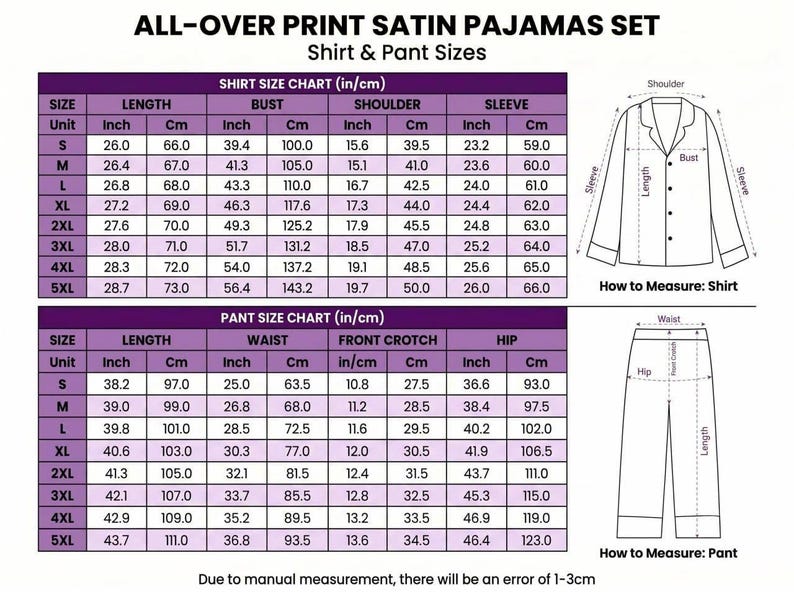 May include: Image shows size charts for an all-over print satin pajama set. Charts detail shirt and pant sizes, including length, bust, waist, and hip measurements in inches and centimeters. Diagrams illustrate how to measure the shirt and pants.