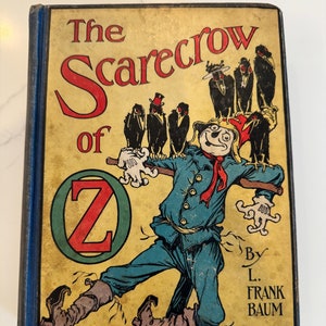 The Scarecrow of Oz: 1915 L. Frank Baum, Illustrated Edition