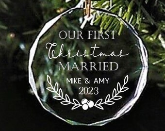 Our First Christmas Married Ornament-Crystal Ornament-Personalized Ornament-Ornament-Wedding Ornament-Quality Crystal Ornament-Engraved
