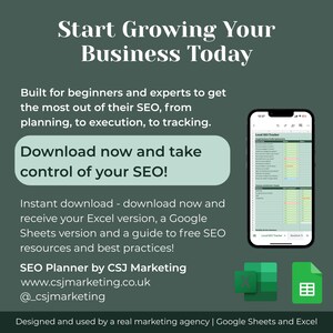 May include: A digital marketing graphic with the text "Start Growing Your Business Today." It promotes an SEO planner with Excel and Google Sheets versions. The image includes a smartphone displaying a spreadsheet and the logos for Excel and Google Sheets.