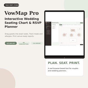 May include: VowMap Pro interactive wedding seating chart and RSVP planner software displayed on a tablet screen. The interface features drag-and-drop guest seating, meal tracking, and report printing. Text includes Task Mint Studio, Plan. Seat. Print.