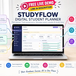 May include: A laptop displaying the StudyFlow digital student planner dashboard. The screen shows sections for classes, assignments, exams, grades, and settings. Text includes 'FREE LIVE DEMO', 'STUDYFLOW DIGITAL STUDENT PLANNER', and 'Your Academic Success, All in One Place'.