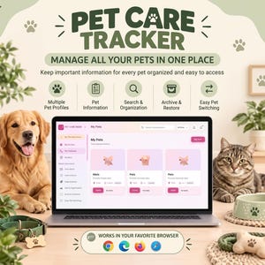 May include: A digital pet care tracker interface displayed on a laptop screen, featuring sections for multiple pet profiles, information, search, and organisation. The screen shows a dashboard with pet icons, while a golden retriever and cat sit nearby.