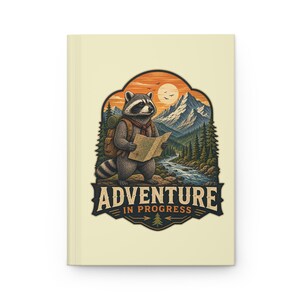 Raccoon Hiker 'Adventure in Progress' Hardcover Journal | Hiking Nature Notebook
