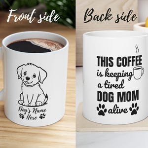 Dog Lover&#39;s Ceramic Mug for Coffee or Tea, Pet Owner Gift, Cute Dog Design, Animal Enthusiast, Personalized Gift Idea