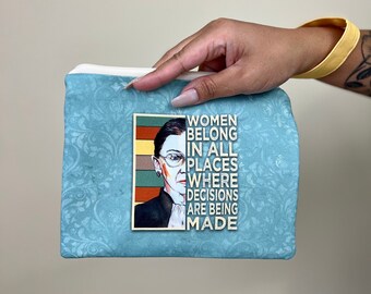 Women belong in all places where decisions are being made. - RBG Medium Zipper Pouch with detachable Wristlet Strap S697