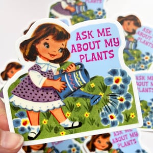 Retro Girl Watering Flowers Sticker - Ask Me About My Plants