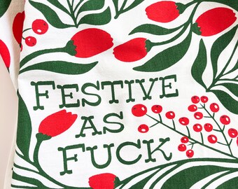 Funny Holiday Decor Tea Towel - Festive as Fuck Green and Red Floral Kitchen Towel -White Elephant Secret Santa Gift