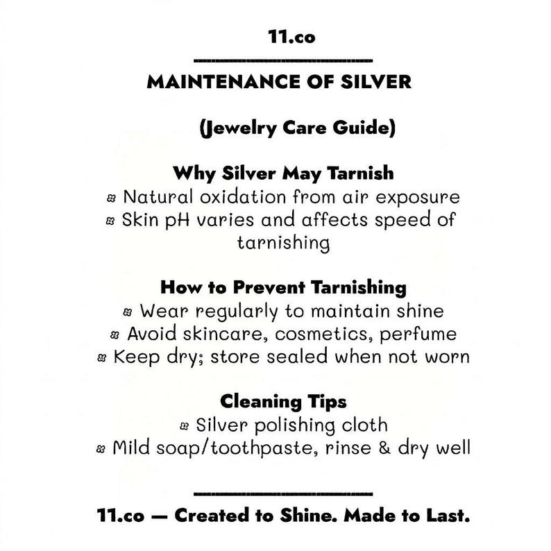 May include: A white informational card titled 11.co Maintenance of Silver Jewelry Care Guide. It lists reasons for silver oxidation, prevention methods like wearing regularly and avoiding chemicals, and cleaning tips using cloths or mild soap.