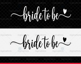 Bride To Be PNG SVG, Bachelorette Party, Wedding Sublimation Cricut Design, Bridal Shower Cut File, Engaged Shirt, Future Mrs Hen Party Gift