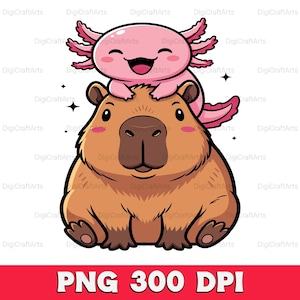 Capybara Axolotl Png | Cute Kawaii Best Friends Sublimation | Funny Animal Shirt Design | Kids Cartoon Graphic | Adorable Duo Art