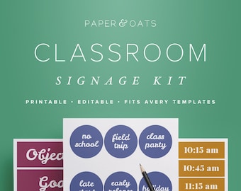 May include: Printable classroom signage kit with blue and purple circles with text like "no school", "field trip", "class party", "late start", "early release", "holiday", "birthday's", "first day", "last day". The kit also includes a set of burgundy rectangular labels with text like "Object", "Goal", "Homework", "Schedule".