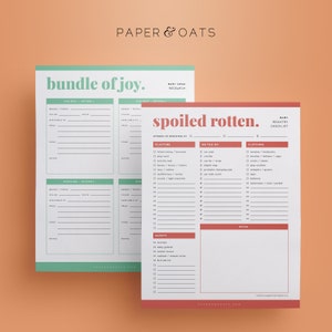 May include: Two printable checklists for planning a baby registry. The first checklist is titled "bundle of joy." and has sections for car seat, stroller, and other baby gear. The second checklist is titled "spoiled rotten." and has sections for playtime, on the go, clothing, and safety.