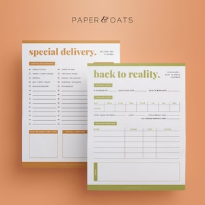 May include: Two printable checklists for new parents. The first checklist is titled "special delivery" and includes a list of items to pack for a hospital stay. The second checklist is titled "back to reality" and includes a section for maternity leave, childcare costs, and childcare providers.
