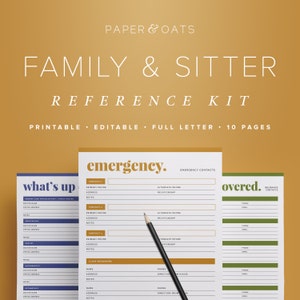 May include: Printable family and sitter reference kit with 10 pages. The kit includes sections for emergency contacts, what's up, and overed. The pages are designed with a blue, green, and gold colour scheme.