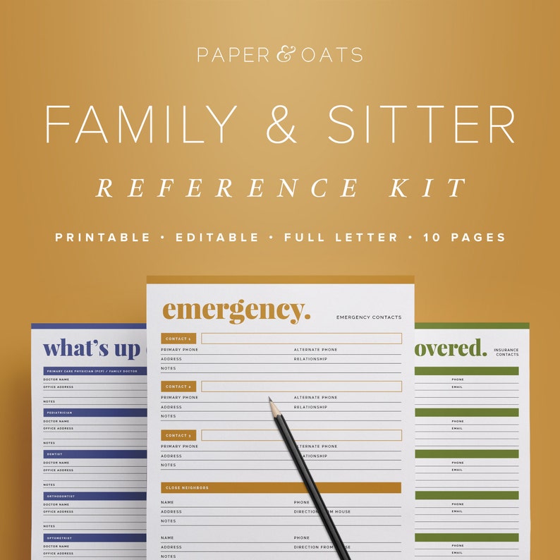 May include: Printable family and sitter reference kit with 10 pages. The kit includes sections for emergency contacts, what's up, and overed. The pages are designed with a blue, green, and gold colour scheme.