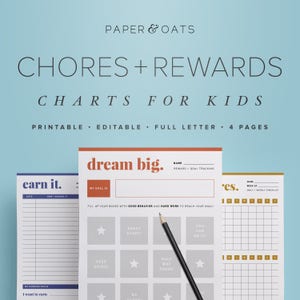 May include: Printable chore and reward charts for kids. The charts feature colourful designs with titles like "earn it", "dream big", and "res".