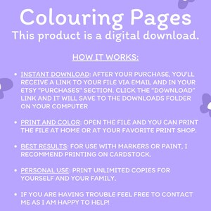 May include: A digital download product advertisement on a lavender background with white text and purple flower illustrations. The text reads "Colouring Pages" and details how to download, print, and use the product.